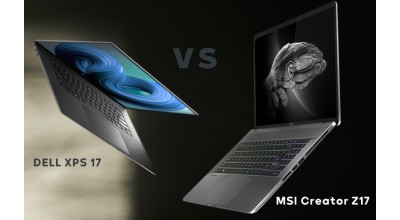 Dell XPS 17 در مقابل MSI Creator Z17: دو لپ تاپ زیبا و در عین حال فوق العاده