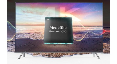 مدیاتک تراشه Pentonic 1000 را با قابلیت پشتیبانی از رزولوشن 4K 120Hz برای استفاده در تلویزیون های هوشمند معرفی کرد