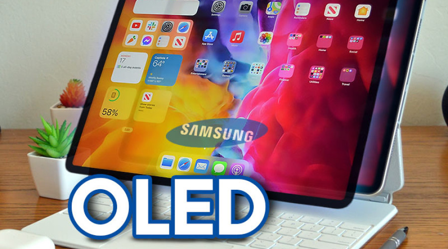 سامسونگ برای آیپد و مک بوک های اپل نمایشگر OLED می سازد سامسونگ برای آیپد و مک بوک های اپل نمایشگر OLED می سازد
