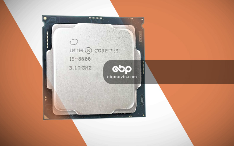 طراحی و ساخت CPU Intel Core i5-8600 Tray