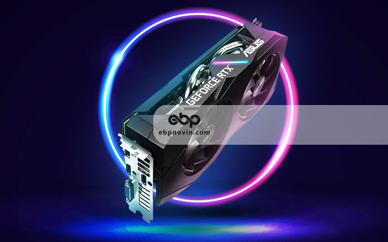 معرفی کارت گرافیک ایسوس Dual GeForce RTX 2060 EVO OC 12GB
